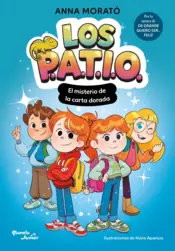 Portada Los PATIO 1. El misterio de la carta dorada