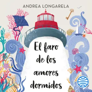 Portada El faro de los amores dormidos