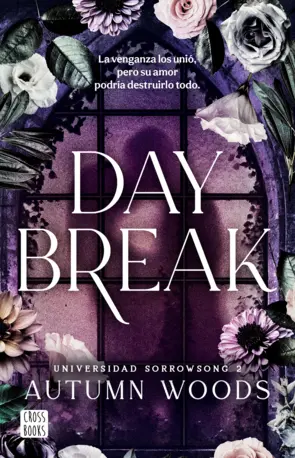 Portada Universidad Sorrowsong 2. Daybreak