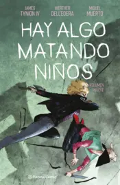 Portada Hay algo matando niños nº 09