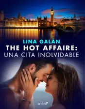 Portada The Hot Affaire: una cita inolvidable