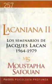 Portada Lacaniana II. Los seminarios de Jacques Lacan 1964-1979