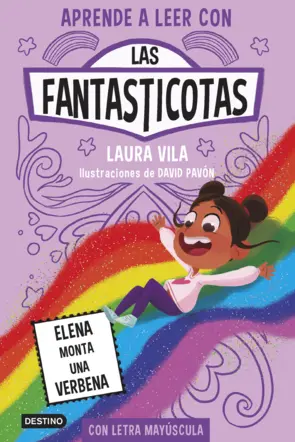 Portada Aprende a leer con Las Fantasticotas 9. Elena monta una verbena