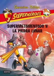 Portada Supermetomentodo y la piedra lunar