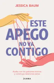 Portada Este apego no va contigo (Edición mexicana)