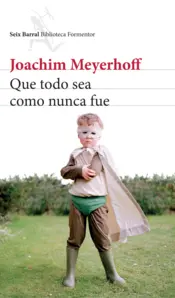 Portada Que todo sea como nunca fue