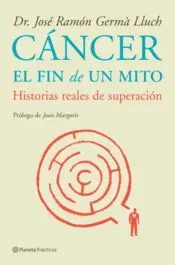 Portada Cáncer: el fin de un mito