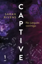Portada Captive: No juegues conmigo (Edición mexicana)