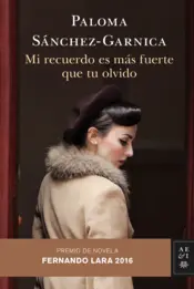 Portada Mi recuerdo es más fuerte que tu olvido