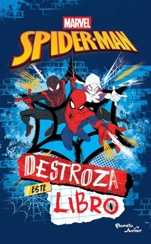 Portada Spider-Man. Destroza este libro