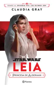 Portada Star Wars. Leia, princesa de Alderaan