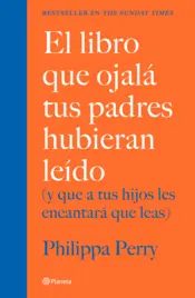 Portada El libro que ojalá tus padres hubieran leído