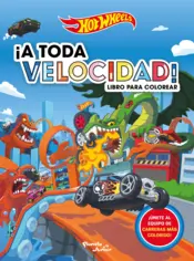 Portada Hot Wheels. ¡A toda velocidad!