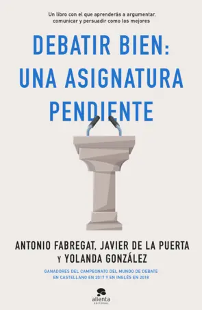 Portada Debatir bien: una asignatura pendiente