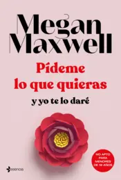 Portada Pídeme lo que quieras y yo te lo daré