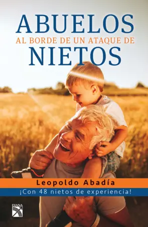 Portada Abuelos al borde de un ataque de nietos