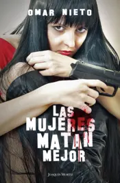 Cover image Las mujeres matan mejor