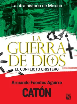 Portada La otra historia de México. La guerra de Dios