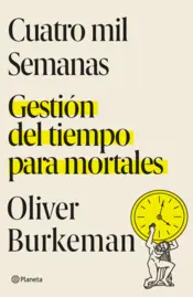 Portada Cuatro mil semanas (Edición mexicana)