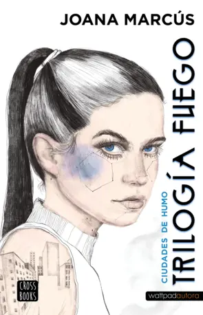 Portada Trilogía Fuego 1. Ciudades de humo