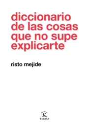 Portada Diccionario de las cosas que no supe explicarte