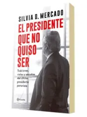 Miniatura portada 3d El presidente que no quiso ser