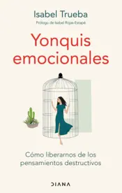 Portada Yonquis emocionales (Edición mexicana)