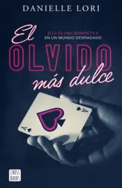 Portada El olvido más dulce (Edición mexicana)
