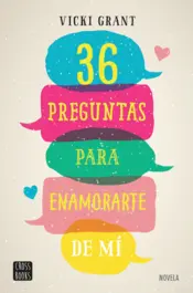Portada 36 preguntas para enamorarte de mí