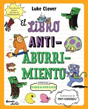Portada El libro antiaburrimiento. Especial videojuegos