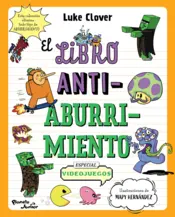 Portada El libro antiaburrimiento. Especial videojuegos