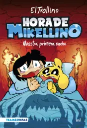 Portada Hora de Mikellino 1. Nuestra primera noche