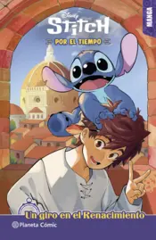 Portada Stitch por el tiempo. Un giro en el Renacimiento. Manga