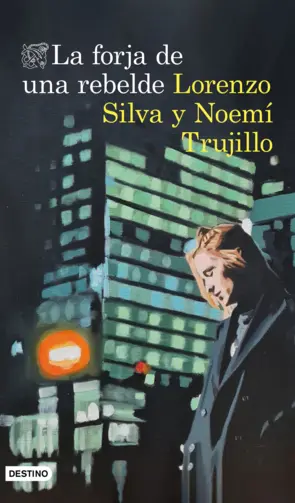 Portada La forja de una rebelde