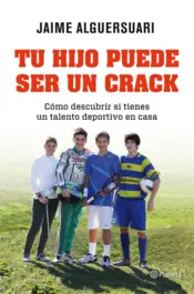 Portada Tu hijo puede ser un crack