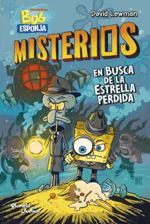 Portada Bob Esponja. Misterios 1. En busca de la estrella perdida