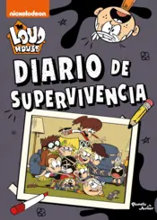 Portada The Loud House. Diario de supervivencia