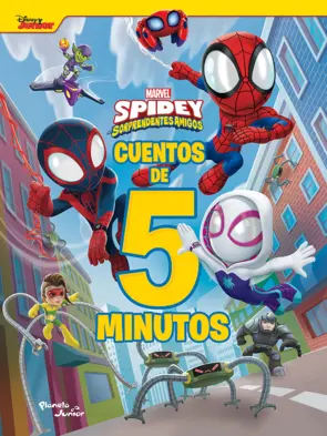 Portada Spidey y sus sorprendentes amigos. Cuentos de 5 minutos