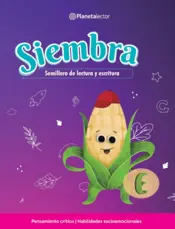 Portada Siembra. Libro del alumno E. Semillero de lectura y escritura.