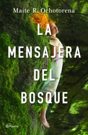 Portada La mensajera del bosque