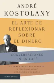 Portada El arte de reflexionar sobre el dinero (Edición mexicana)