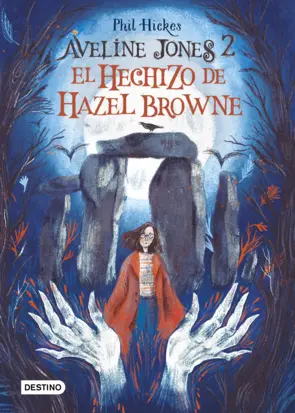 Portada Aveline Jones 2. El hechizo de Hazel Browne