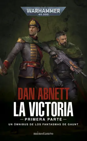 Portada Los Fantasmas de Gaunt Omnibus nº 04 La Victoria: Primera Parte