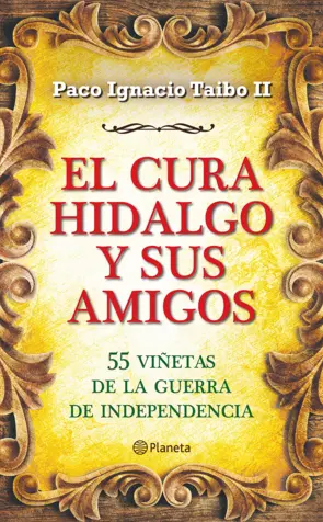 Portada El cura Hidalgo y sus amigos