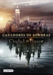 Portada Cazadores de sombras 1.Ciudad de hueso (Edición película)