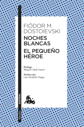 Portada Noches blancas · El pequeño héroe