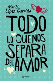 Portada Todo lo que nos separa del amor