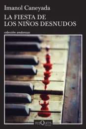 Portada La fiesta de los niños desnudos