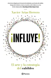Portada ¡Influye! El arte y la estrategia del cabildeo