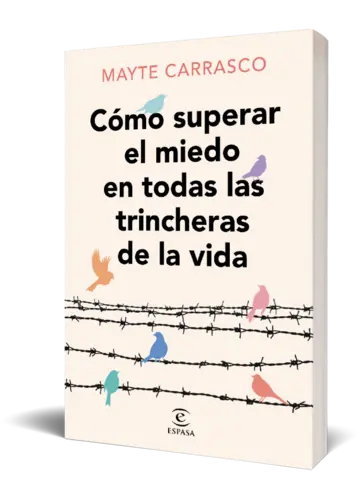 Portada Cómo superar el miedo en todas las trincheras de la vida